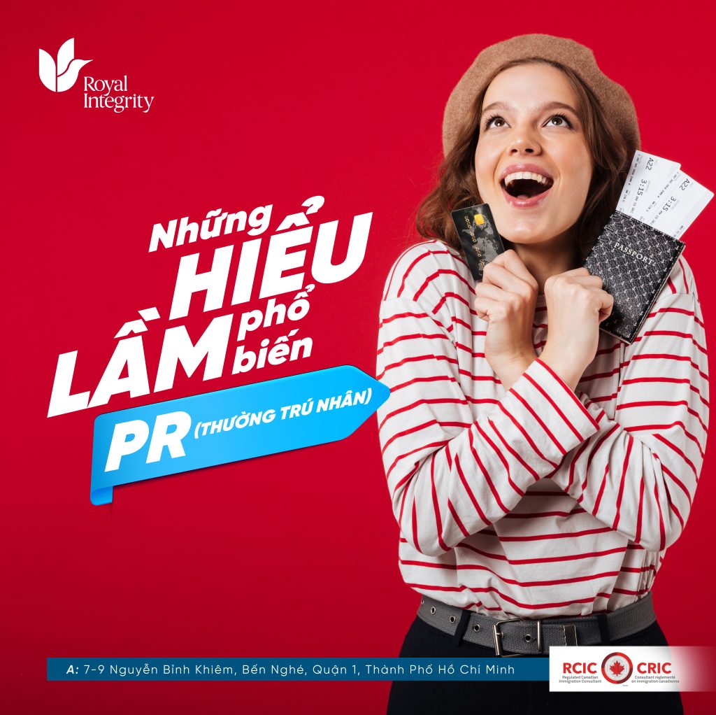Những Hiểu Lầm Phổ Biến Về Quyền Thường Trú Nhân (PR )Tại Canada