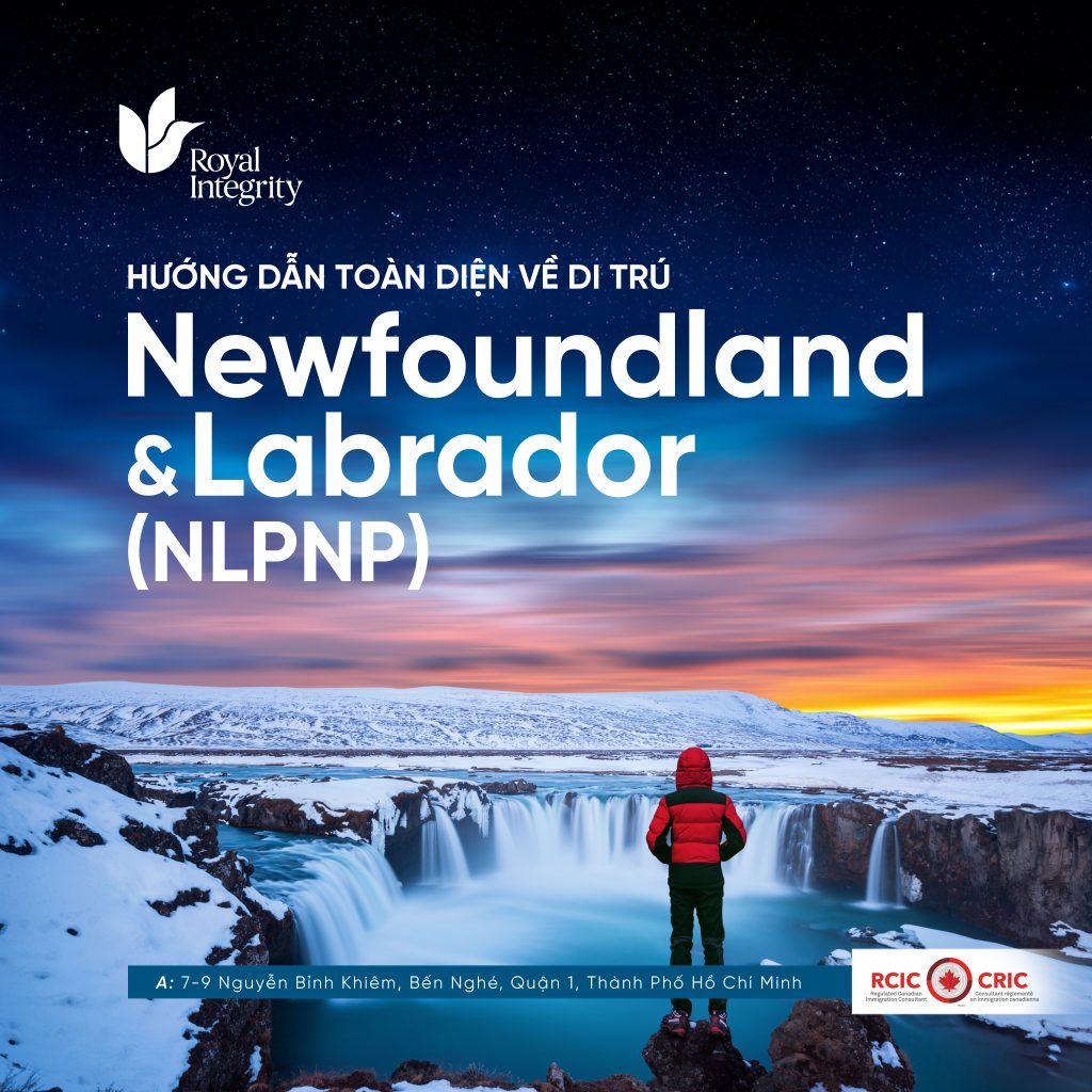 Hướng Dẫn Toàn Diện Về Di Trú Tỉnh Newfoundland và Labrador (NLPNP)