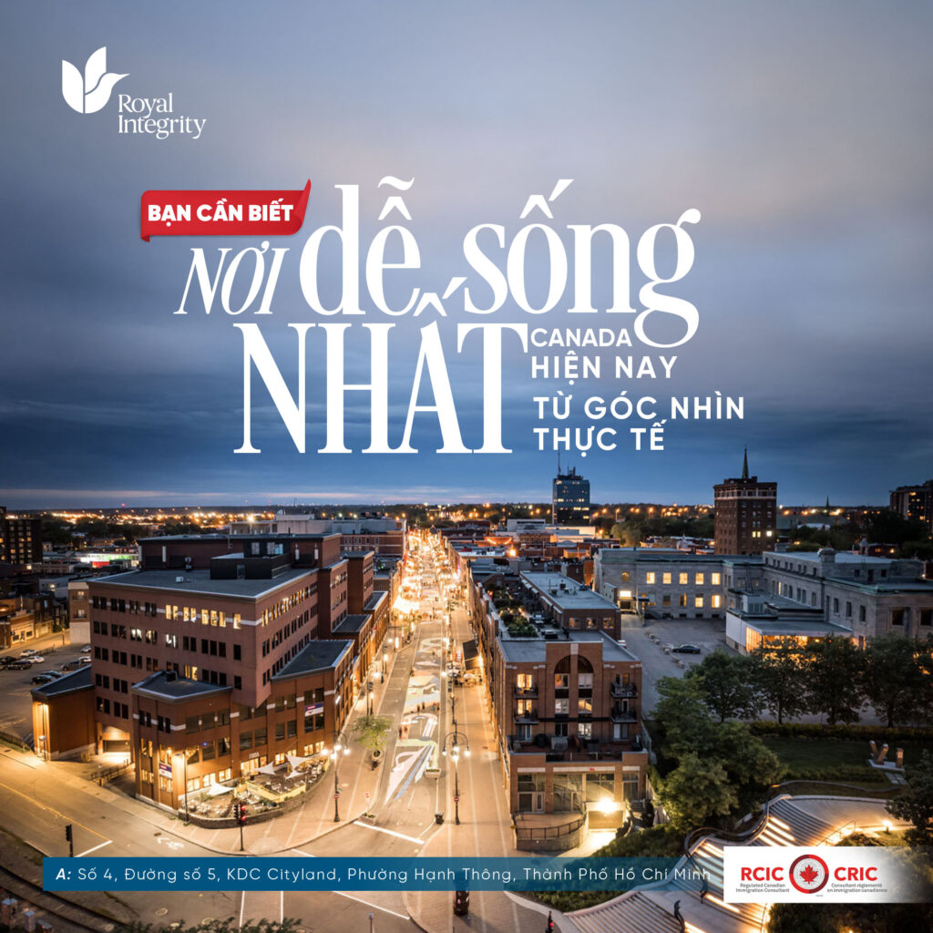 NƠI DỄ SỐNG NHẤT Ở CANADA HIỆN NAY: NHÌN TỪ GÓC ĐỘ THỰC TẾ