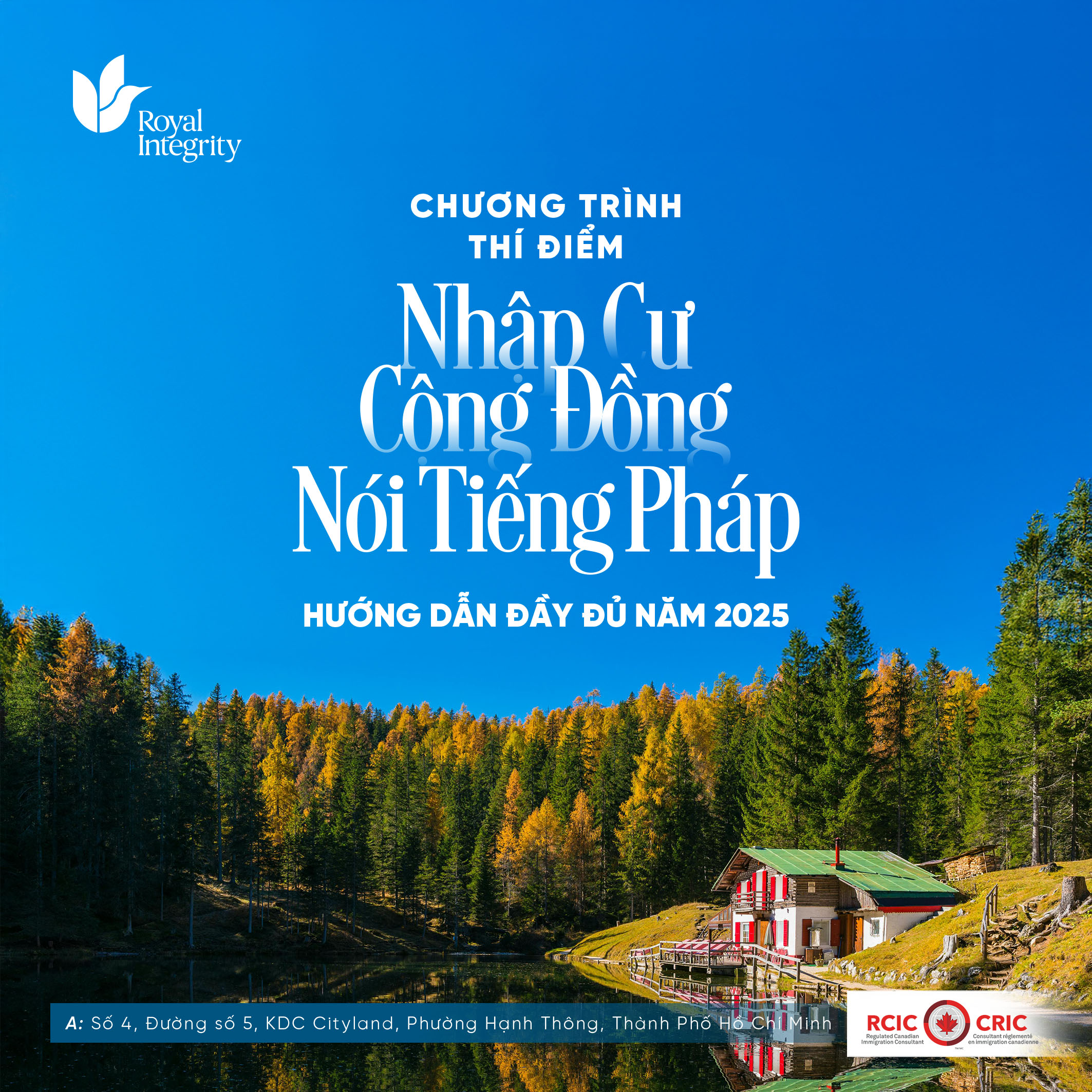 CHƯƠNG TRÌNH THÍ ĐIỂM NHẬP CƯ CỘNG ĐỒNG NÓI TIẾNG PHÁP (FRENCH-SPEAKING COMMUNITY IMMIGRATION PILOT – FCIP)