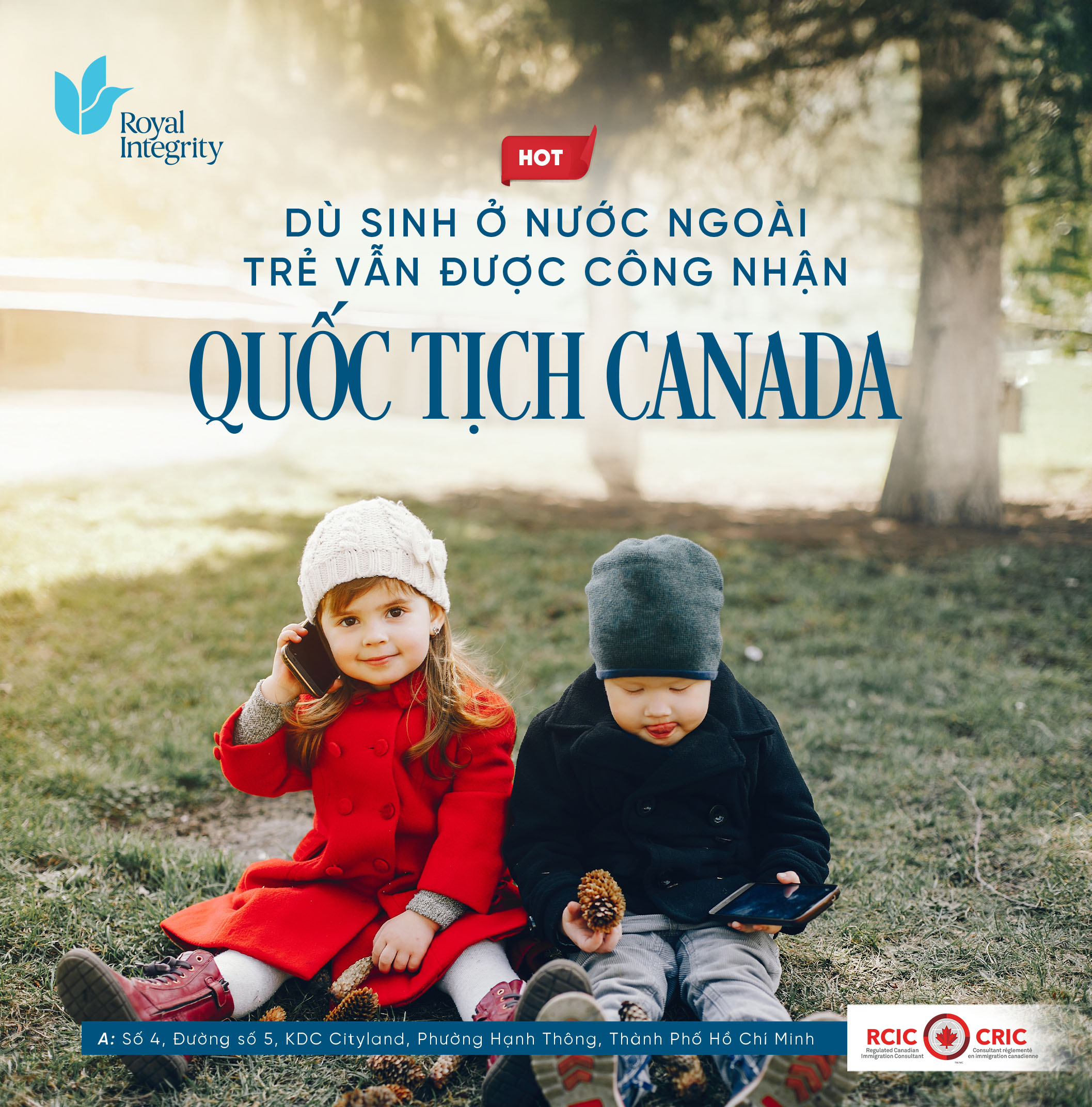 Canada - Con sinh ở nước ngoài vẫn được nhận quốc tịch